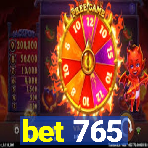 bet 765